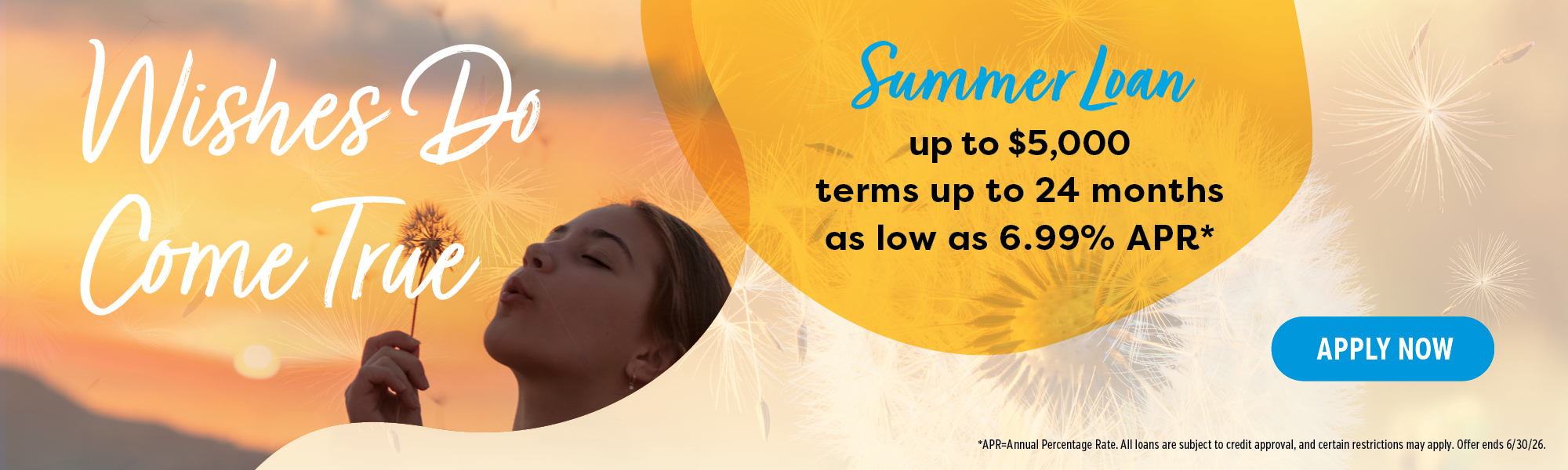Wishes do come true with a summer loan. click to apply
